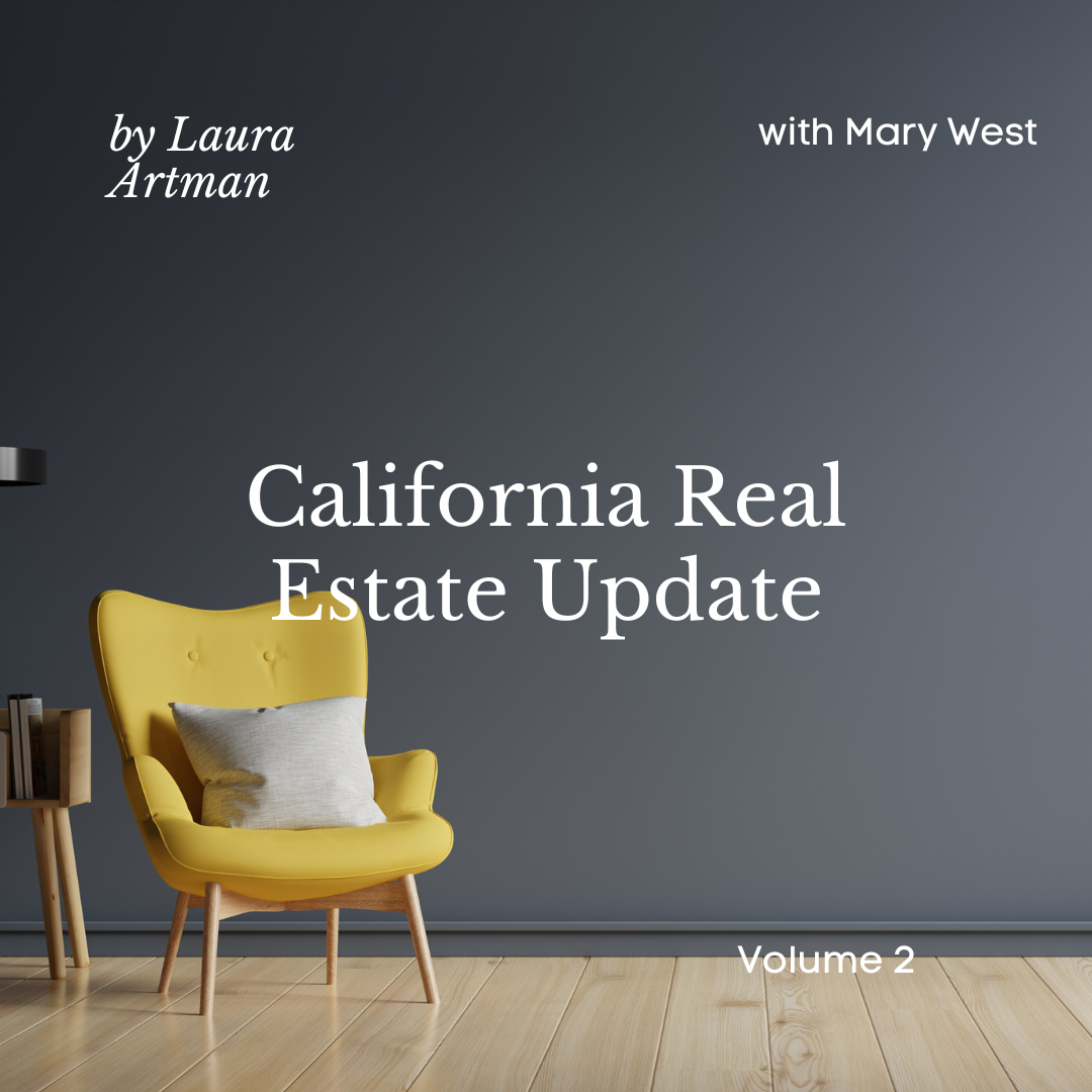 California Real Estate Update