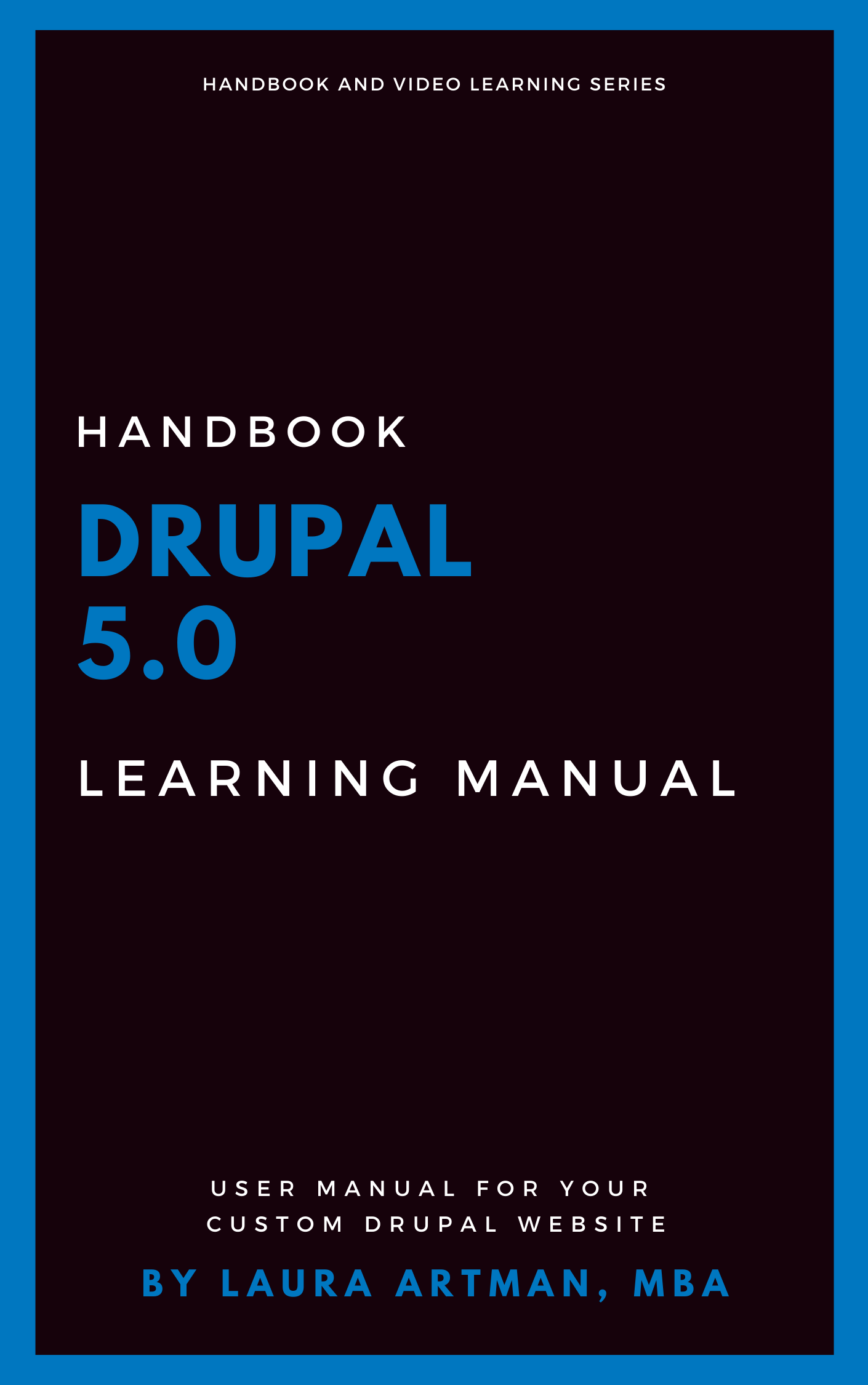 Drupal 5x Learning Manual